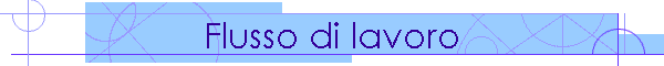 Flusso di lavoro